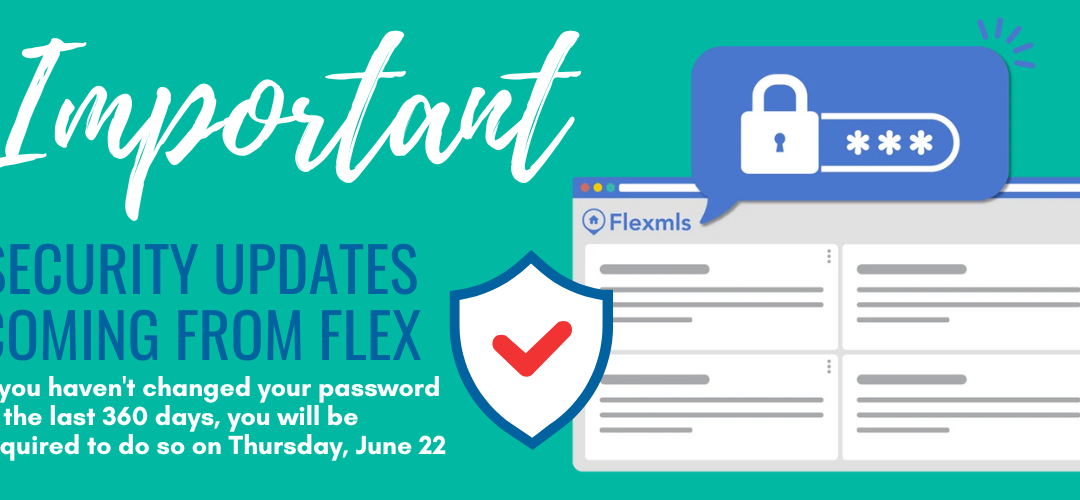 Important Security Update from Flex MLS